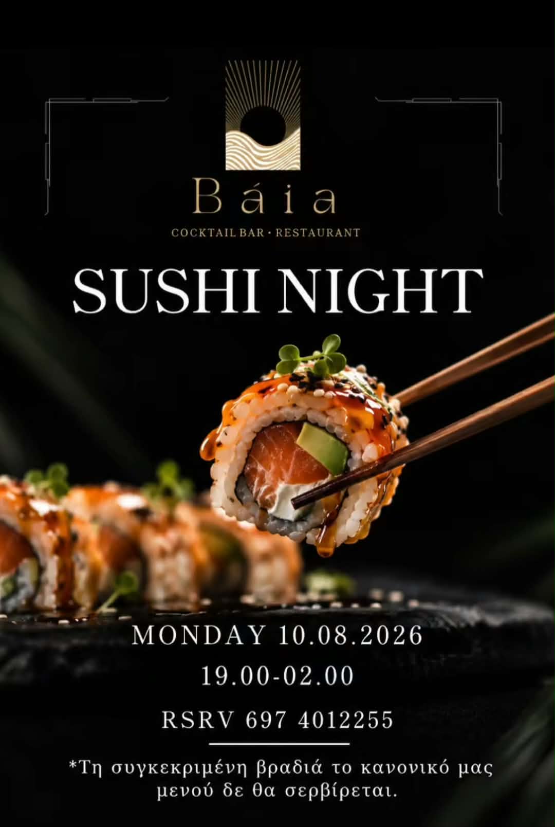 Αφίσα εκδήλωσης στο Baia με Sushi Night στις 10 Αυγούστου 2026 και ώρα από τις 19:00.