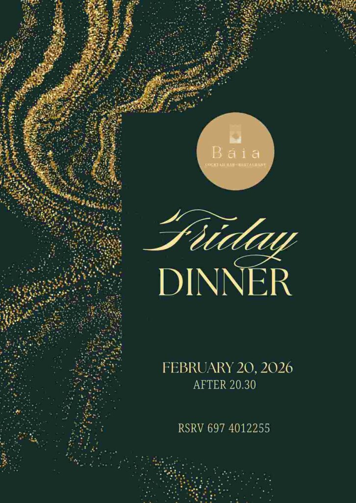 Αφίσα εκδήλωσης στο Baia με Friday Dinner στις 20 Φεβρουαρίου 2026 και ώρα 20:30.
