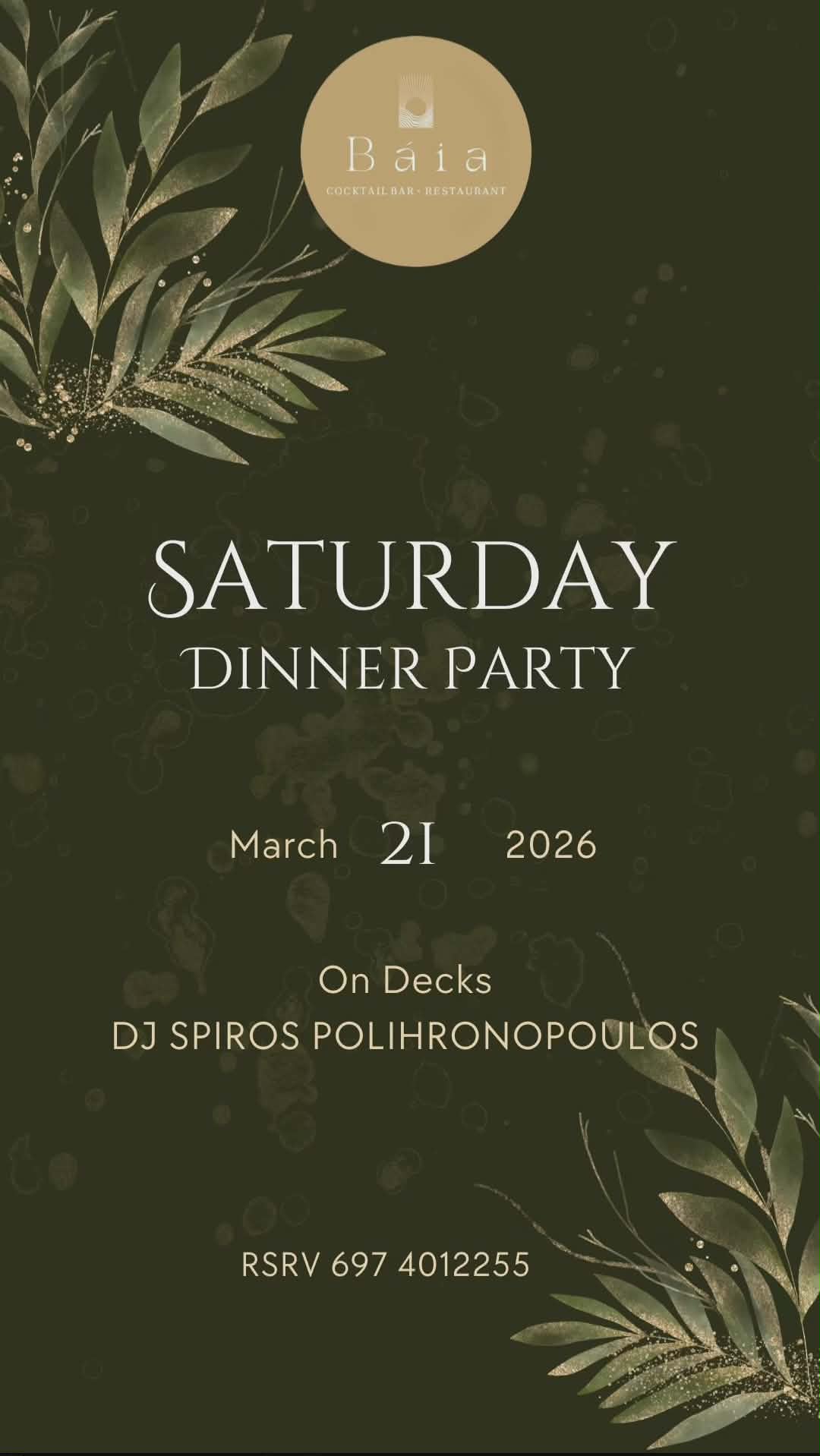 Αφίσα εκδήλωσης στο Baia με τον Dj Spiro Polihronopoulo στις 21 Μαρτίου 2026 με dinner Party.