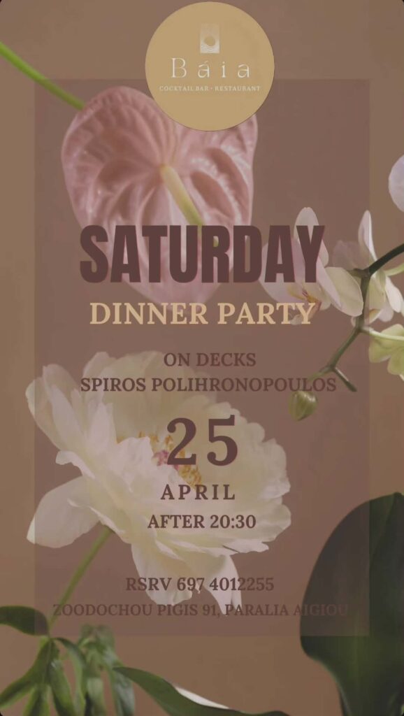 Αφίσα εκδήλωσης στο Baia με τον Dj Spiro Polihronopoulo στις 25 Απριλίου 2026 με dinner Party.