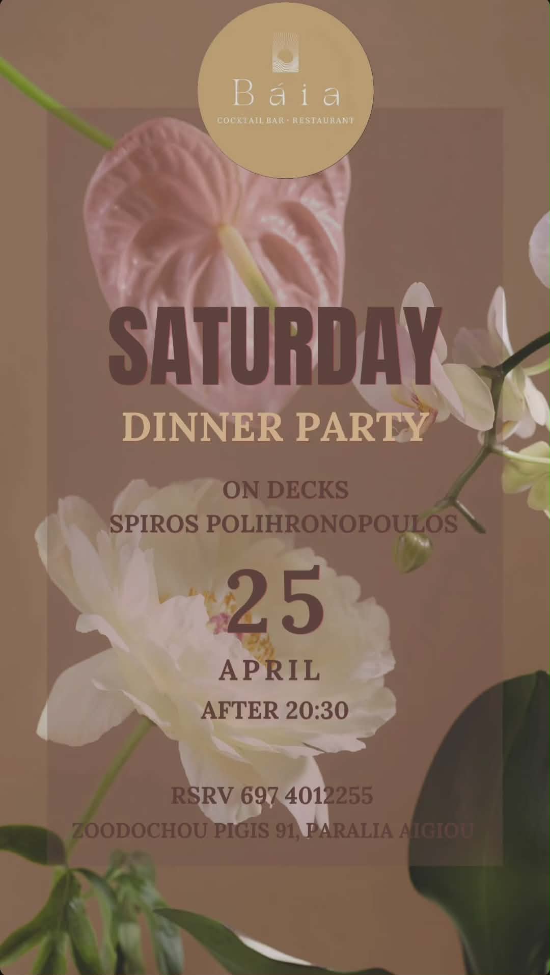 Αφίσα εκδήλωσης στο Baia με τον Dj Spiro Polihronopoulo στις 25 Απριλίου 2026 με dinner Party.