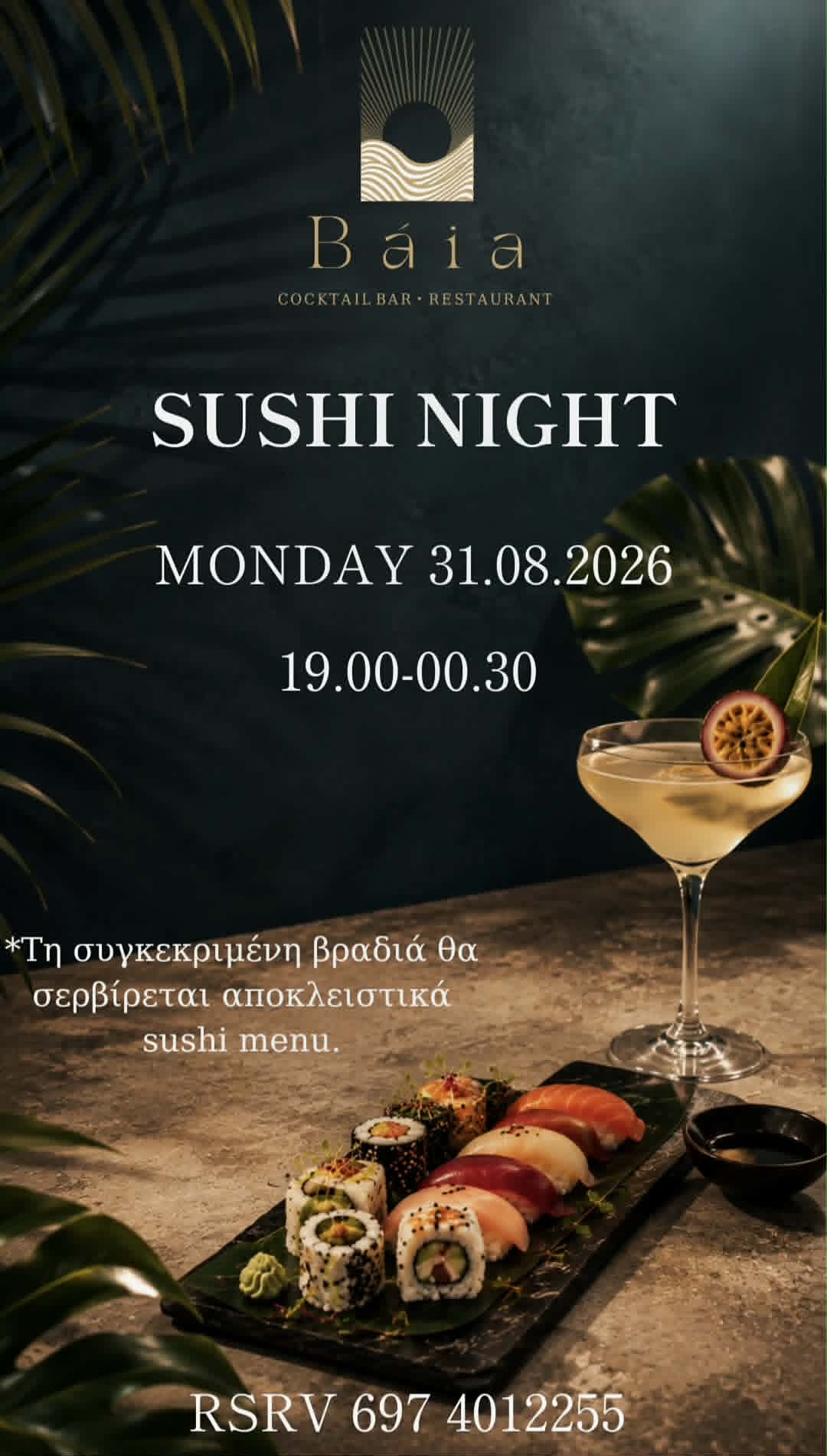 Αφίσα εκδήλωσης στο Baia με Sushi Night στις 31 Αυγούστου 2026 και ώρα από τις 19:00.