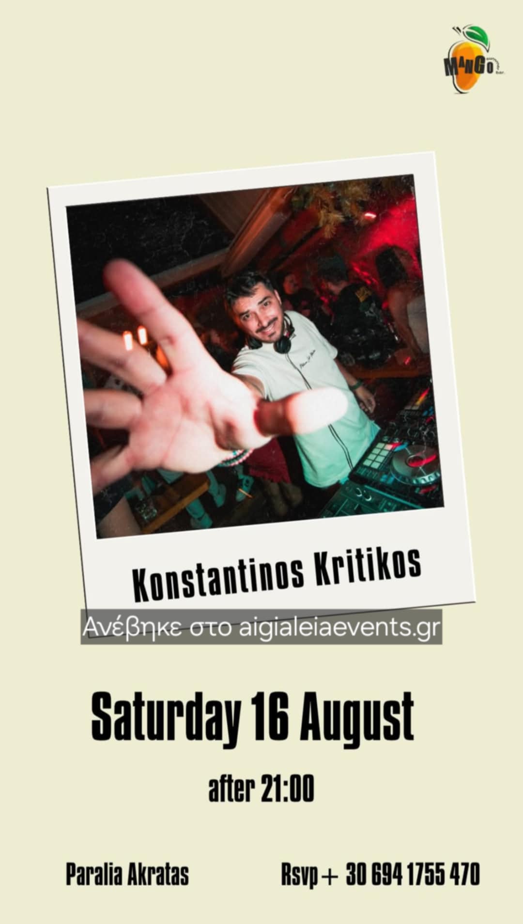 Αφίσα εκδήλωσης στο Mango στις 16 Αυγούστου 2025 με τον Dj Konstantino Kritiko.