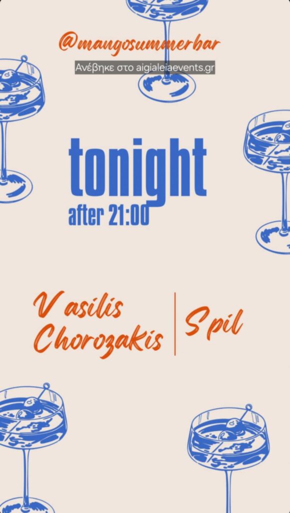 Αφίσα εκδήλωσης στο Mango στις 17 Αυγούστου 2025 με τον Dj Vasili Chorozaki και τον Dj Spil.
