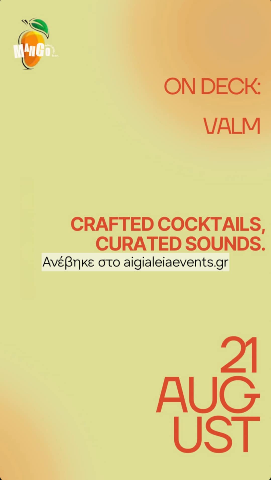 Αφίσα εκδήλωσης στο Mango στις 21Αυγούστου 2025 με τον Dj Valm.
