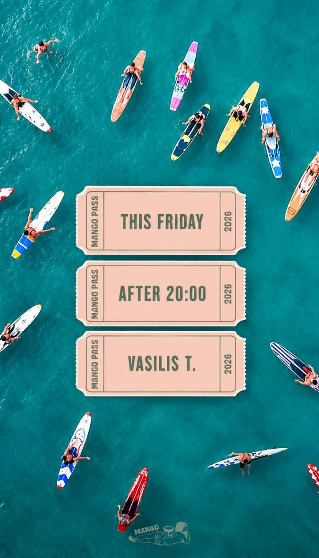 Αφίσα εκδήλωσης στο Mango με τον Dj Vasili T., ώρα 20:00.