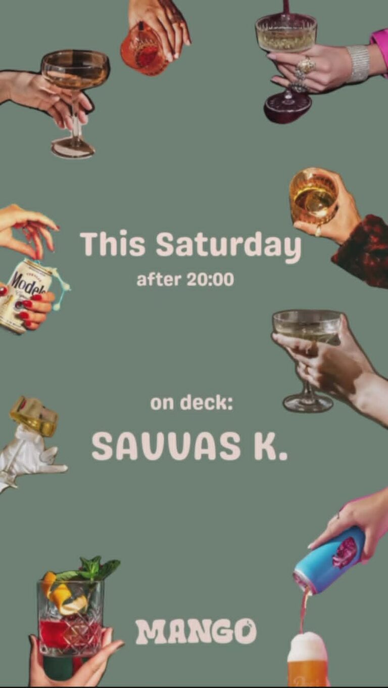 Αφίσα εκδήλωσης στο Mango με τον Dj Savva K. το Σάββατο.
