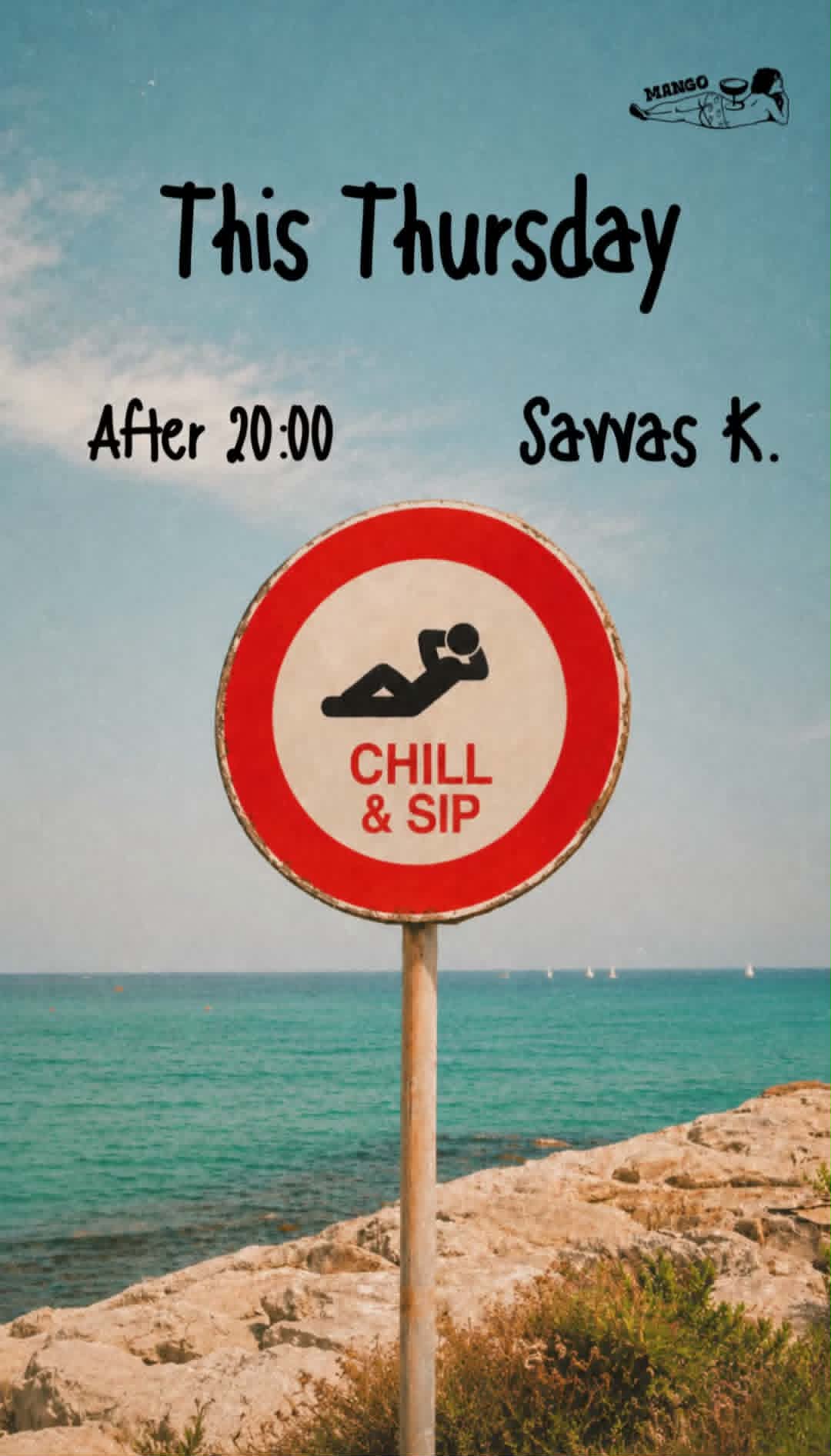 Αφίσα εκδήλωσης στο Mango με τον Dj Savva K. την Πέμπτη στις 20:00.