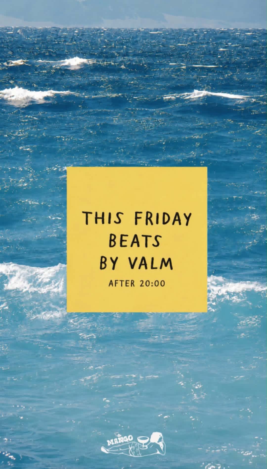 Αφίσα εκδήλωσης στο Mango στις 24 Ιουλίου 2026 με τον Dj Valm.