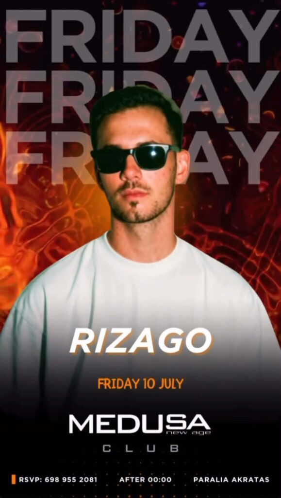 Αφίσα εκδήλωσης στο Medusa με τον Dj Rizago στις 10 Ιουλίου 2026.