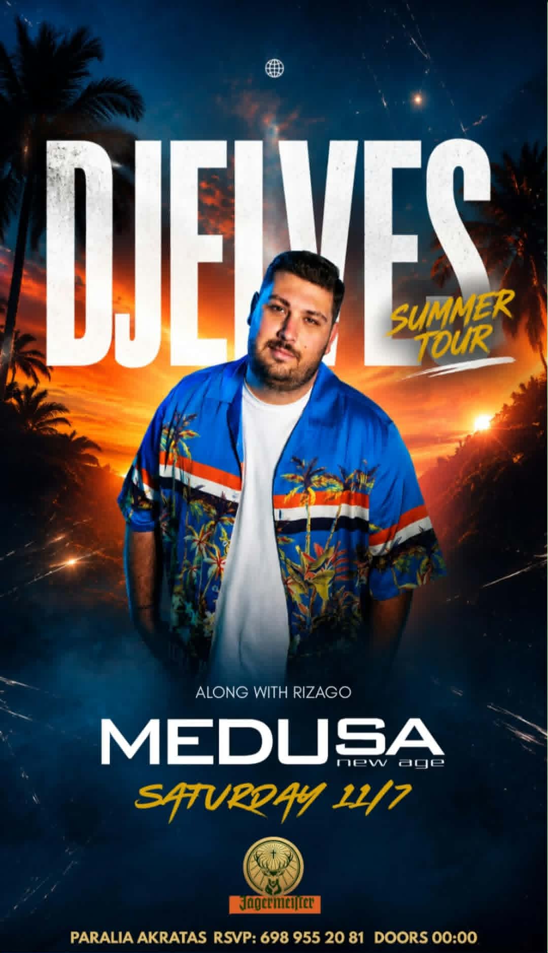 Αφίσα εκδήλωσης στο Medusa με τον DeeJay Djelve στις 10 Ιουλίου 2026.