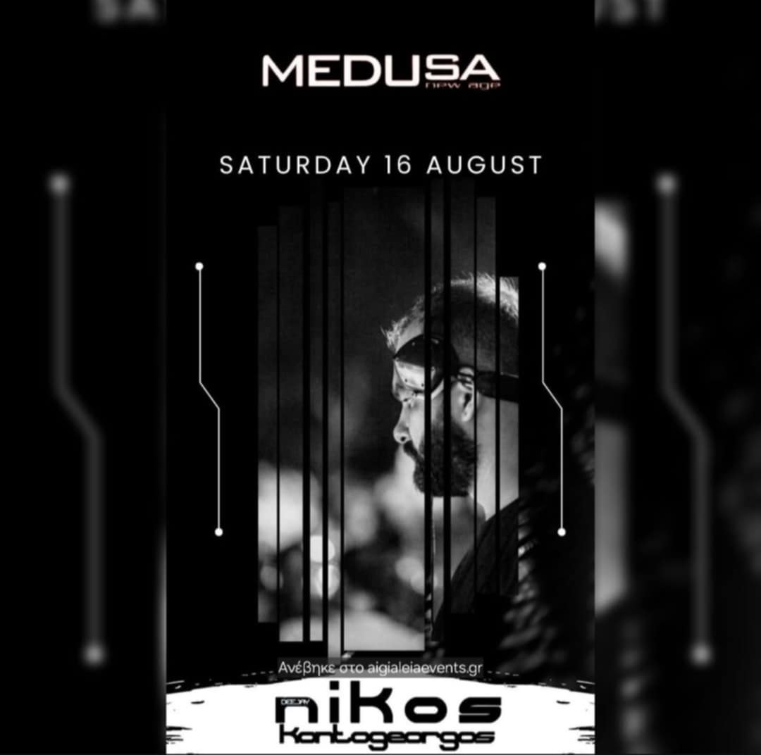 Αφίσα εκδήλωσης στο Medusa με τον Dj Niko Kontogeorgo στις 16 Αυγούστου 2025.