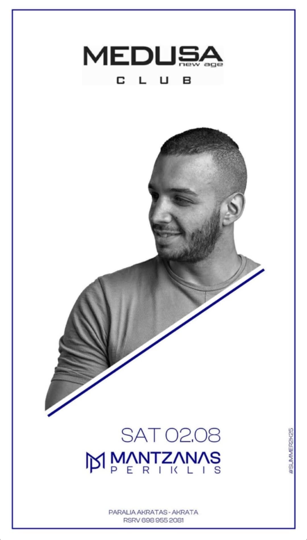 Αφίσα εκδήλωσης στο Medusa με τον Dj Mantzana Perikikli στις 2 Αυγούστου 2025.