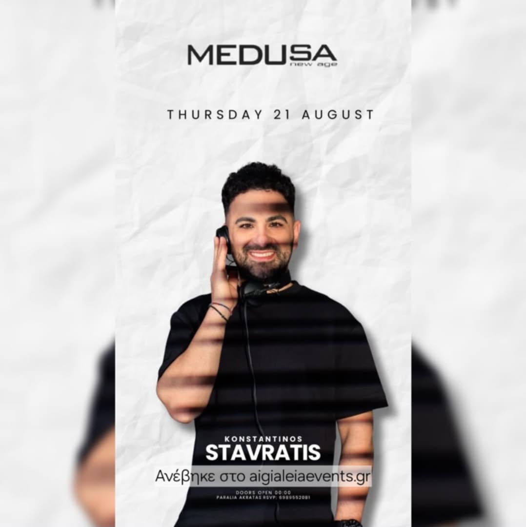 Αφίσα εκδήλωσης στο Medusa με τον Dj Konstantino Stavrati στις 21 Αυγούστου 2025.