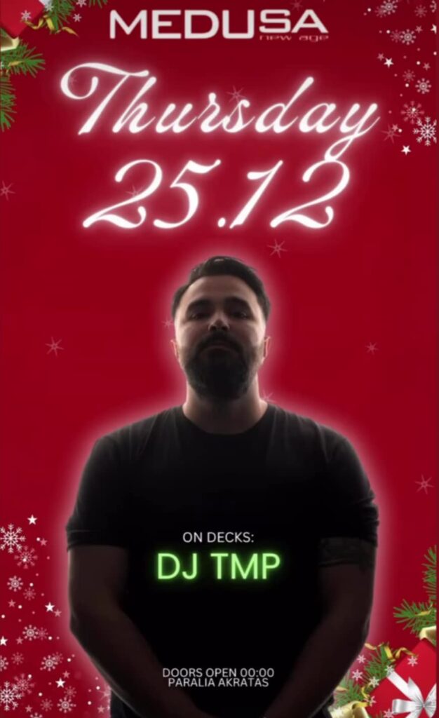 Αφίσα εκδήλωσης στο Medusa με τον Dj TMP στις 25 Δεκεμβρίου 2025.