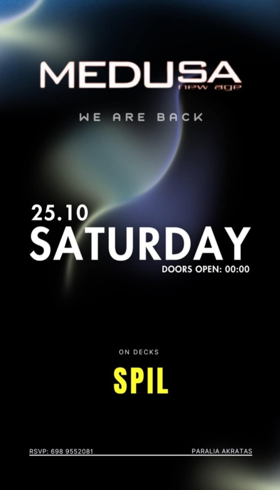 Αφίσα εκδήλωσης στο Medusa με τον Dj Spil στις 25 Οκτώβρη 2025.