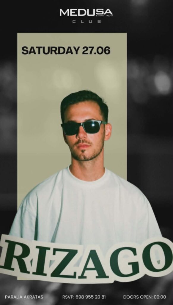 Αφίσα εκδήλωσης στο Medusa με τον Dj Rizago στις 27 Ιουνίου 2026.
