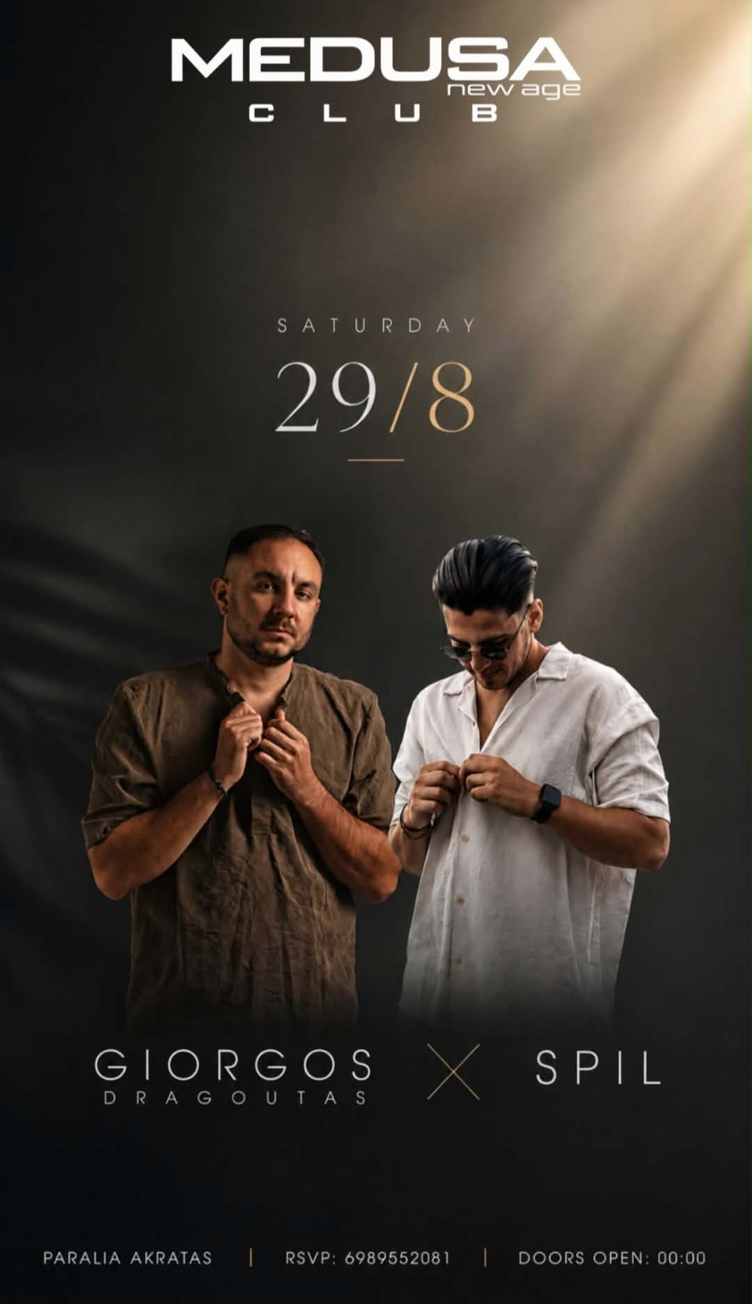 Αφίσα εκδήλωσης στο Medusa με τον Dj Giorgo Dragouta και τον Dj Spil στις 29 Αυγούστου 2026.