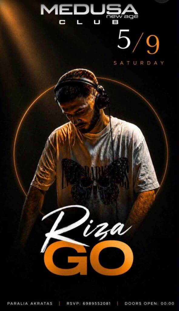 Αφίσα εκδήλωσης στο Medusa με τον Dj Riza Go στις 5 Σεπτεμβρίου 2026.