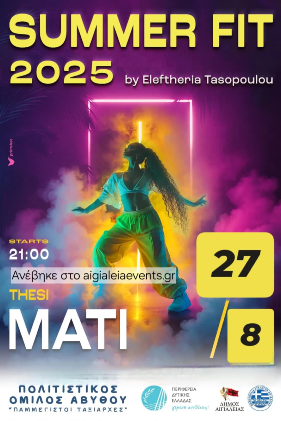 Αφίσα εκδήλωσης στην θέση "Μάτι" της παραλίας Άκολης με Summer Fit από την Ελευθερία Τασοπούλου. Ημερομηνία 27 Αυγούστου 2025 και ώρα 21:00.