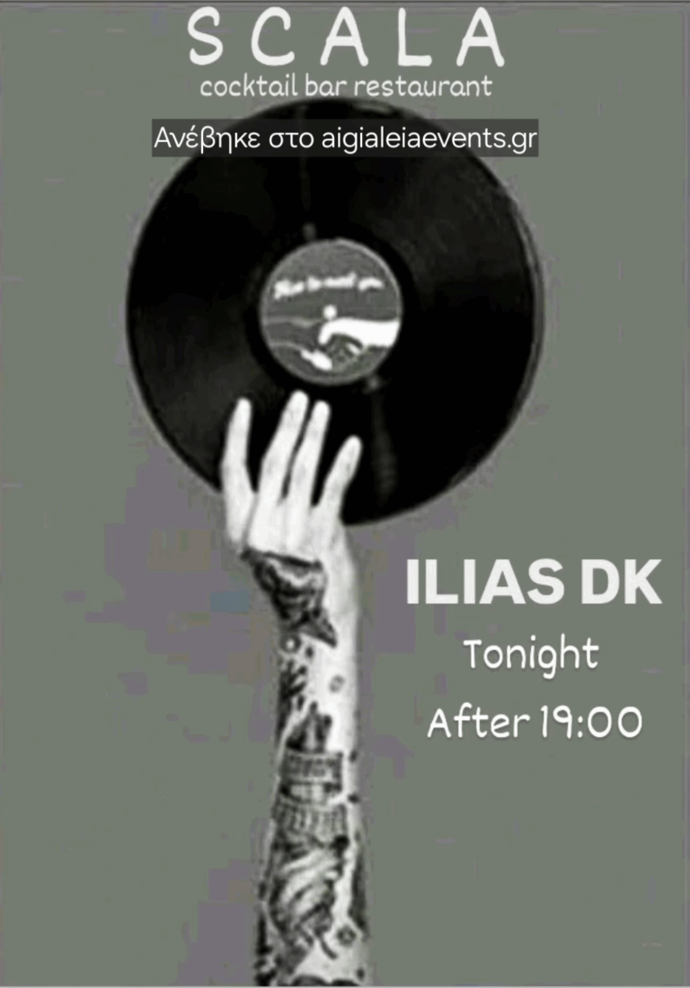 Αφίσα εκδήλωσης στο Scala στις 9 Αυγούστου 2025 με Dj τον Ilia Dk.