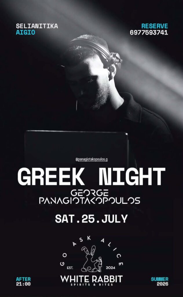 Αφίσα εκδήλωσης στο White Rabbit με Dj τον George Panagiotakopoulo στις 25 Ιουλίου 2026 με Greek Night και ώρα μετά τις 21:00.