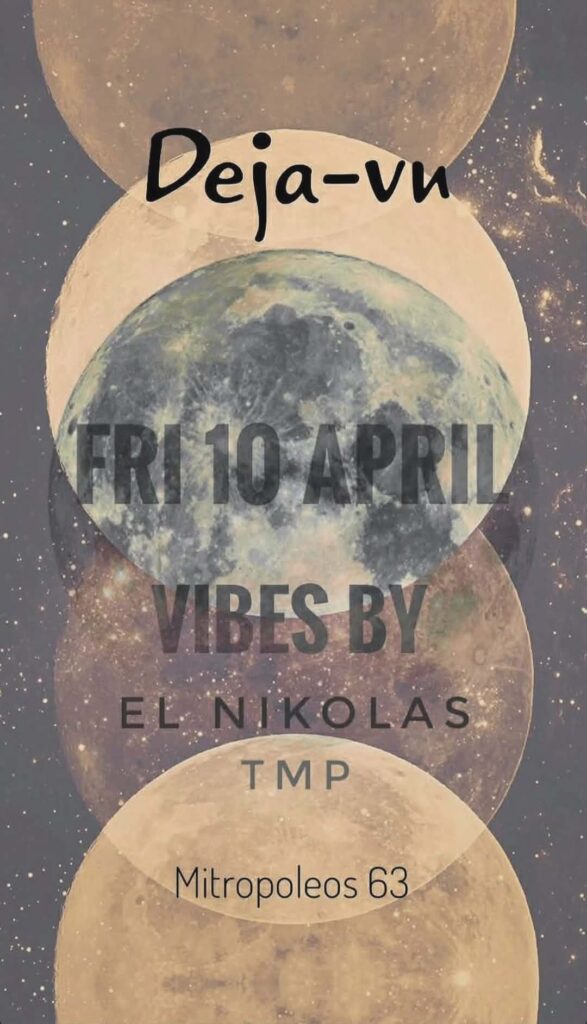 Αφίσα εκδήλωσης στο Deja-Vu στις 10 Απριλίου 2026 με τους Djs El Nikola & TMP.