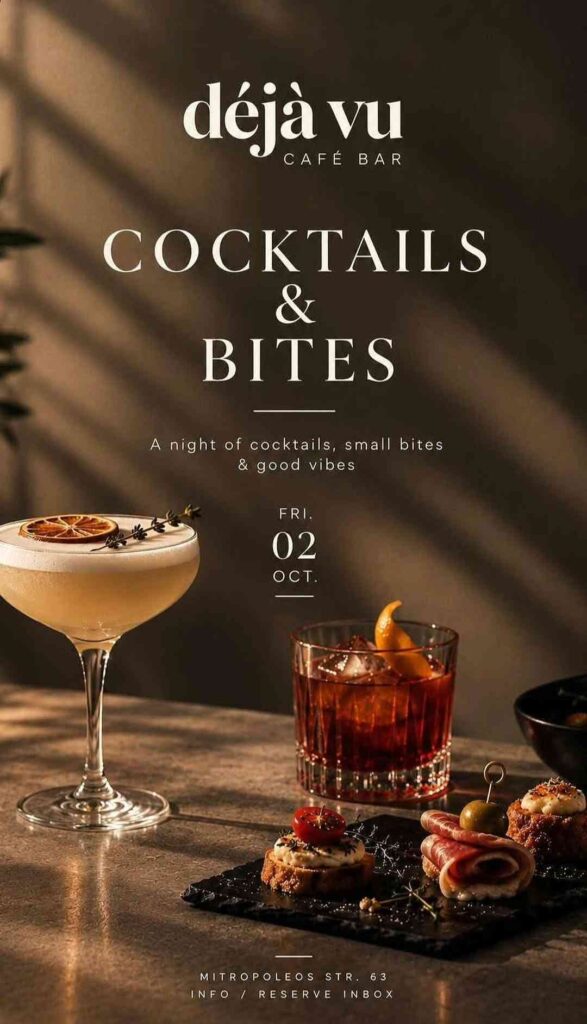 Αφίσα εκδήλωσης στο Deja Vu με βραδιά Cocktails & Bites την Παρασκευή 2 Οκτωβρίου.