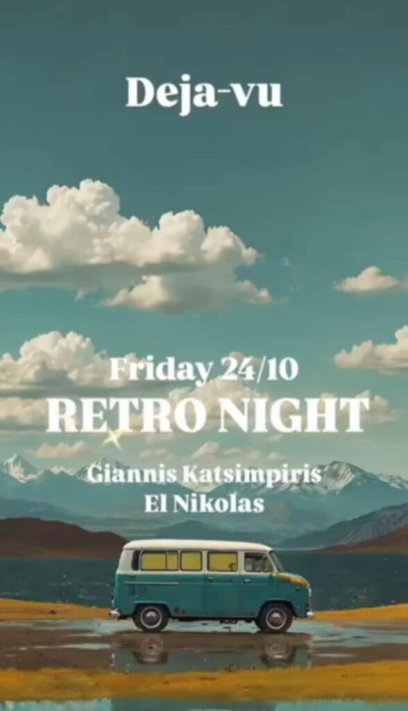 Αφίσα εκδήλωσης στο Deja-Vu στις 24 Οκτωβρίου 2025 με 2 Djs, Giannis Katsimpiris & El Nikolas.