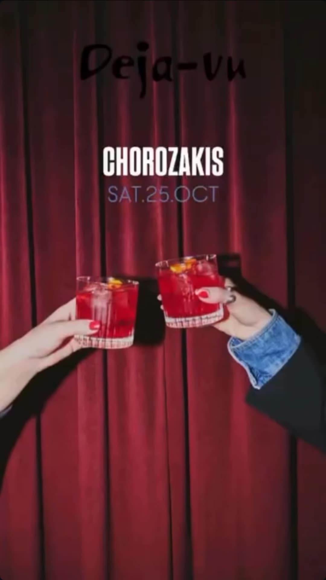 Αφίσα εκδήλωσης στο Deja-Vu στις 25 Οκτωβρίου 2025 με Dj τον Chorozaki.