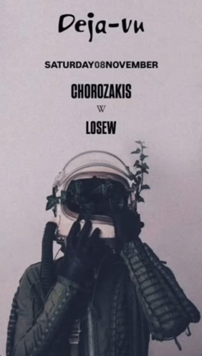 Αφίσα εκδήλωσης στο Deja-Vu στη 8 Νοεμβρίου 2025 με Dj Chorozaki & Dj Losew.