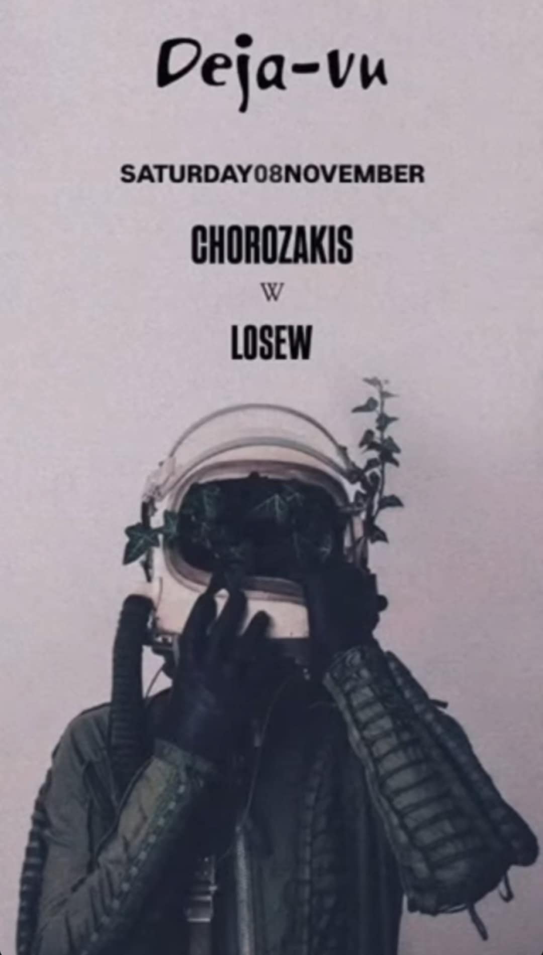 Αφίσα εκδήλωσης στο Deja-Vu στη 8 Νοεμβρίου 2025 με Dj Chorozaki & Dj Losew.