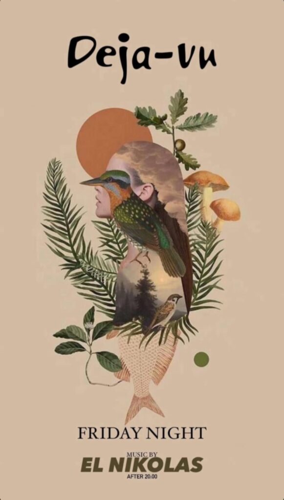 Αφίσα εκδήλωσης στο Deja-Vu την Παρασκευή με Dj τον El Nikola.