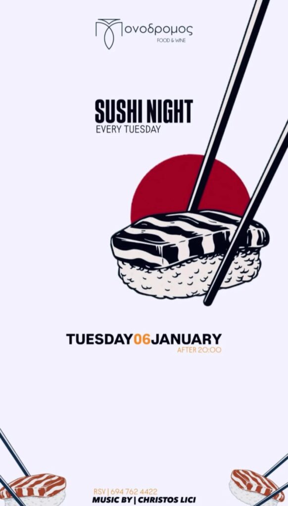 Αφίσα εκδήλωσης στο Μονόδρομο με Sushi night στις 6 Ιανουαρίου με Dj τον Christos Lici.