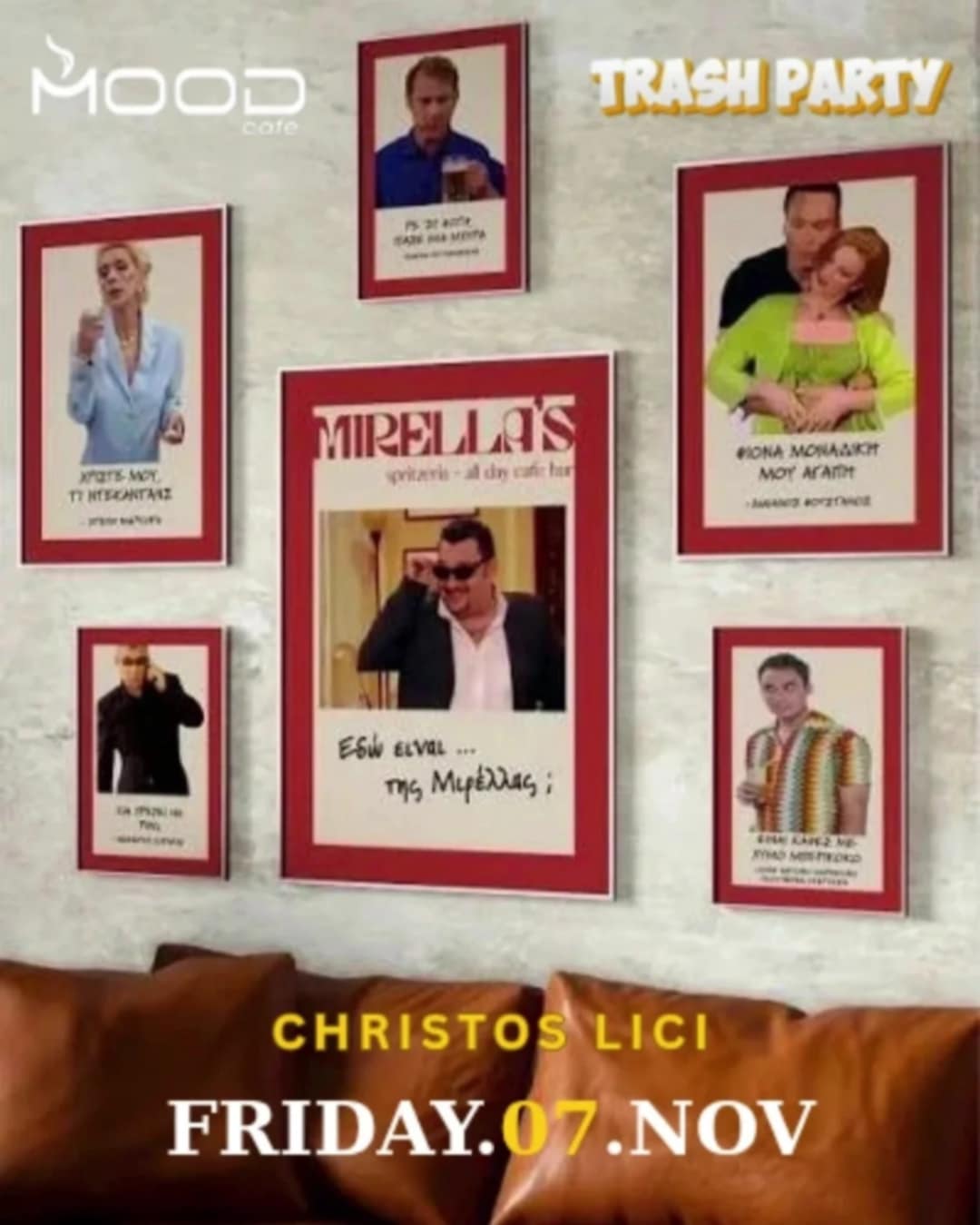 Αφίσα εκδήλωσης για το Mood με Dj τον Christo Lici την Παρασκευή 7 Νοεμβρίου με Trash Party.