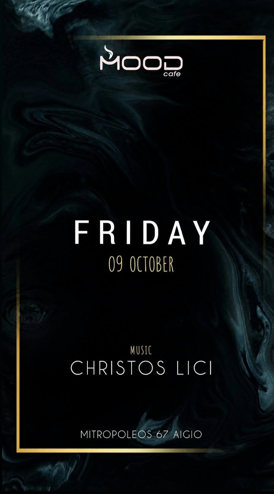 Αφίσα εκδήλωσης για το Mood με Dj τον Christo Lici την Παρασκευή 9 Οκτωβρίου.