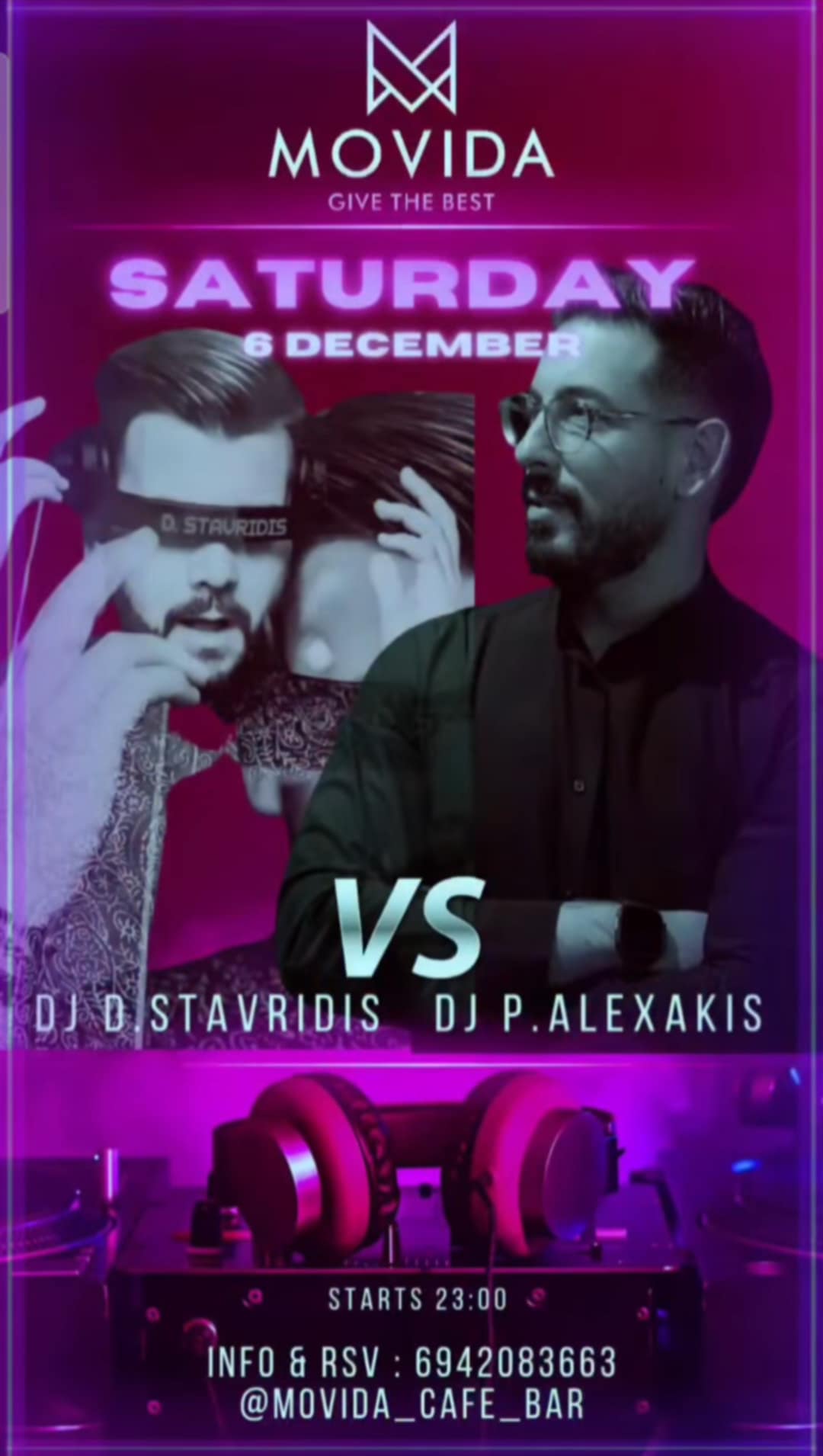 Αφίσα εκδήλωσης στο Movida στις 6 Δεκεμβρίου 2025 με τους Djs D. Stavridi & P. Alexakis.