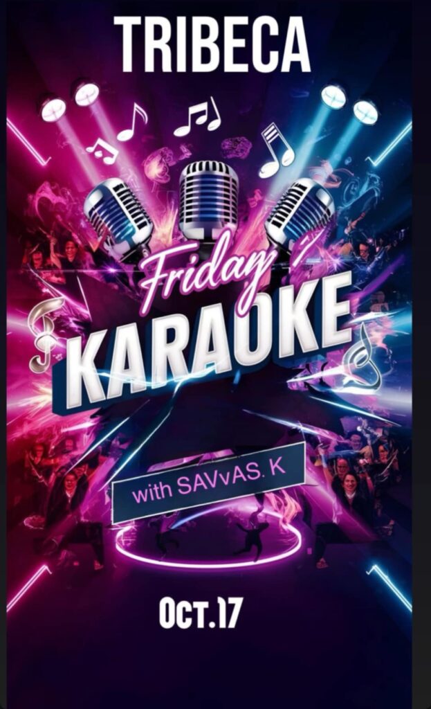 Αφίσα εκδήλωσης στο Tribeca με Karaoke party στις 17 Οκτώβρη 2025 με την υποστήριξη του Dj Savva K.