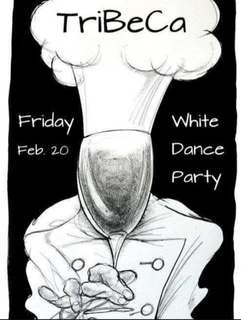 Αφίσα εκδήλωσης στο Tribeca στις 20 Φεβρουαρίου με αποκριάτικο πάρτι με θέμα "White Dance".