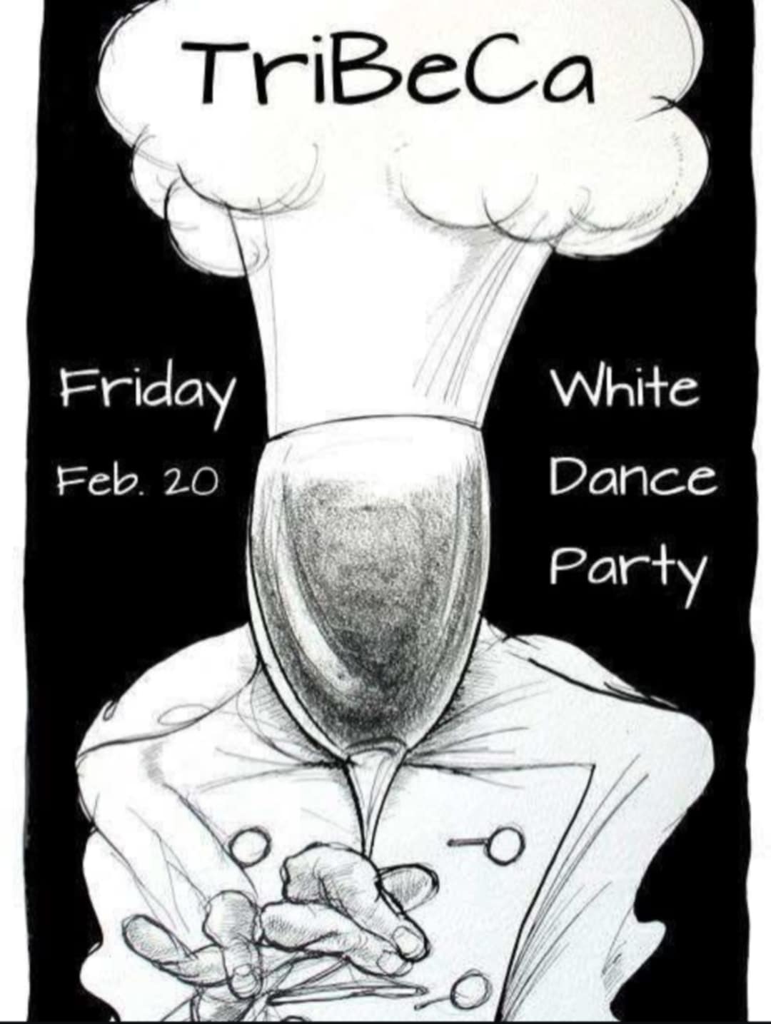 Αφίσα εκδήλωσης στο Tribeca στις 20 Φεβρουαρίου με αποκριάτικο πάρτι με θέμα "White Dance".