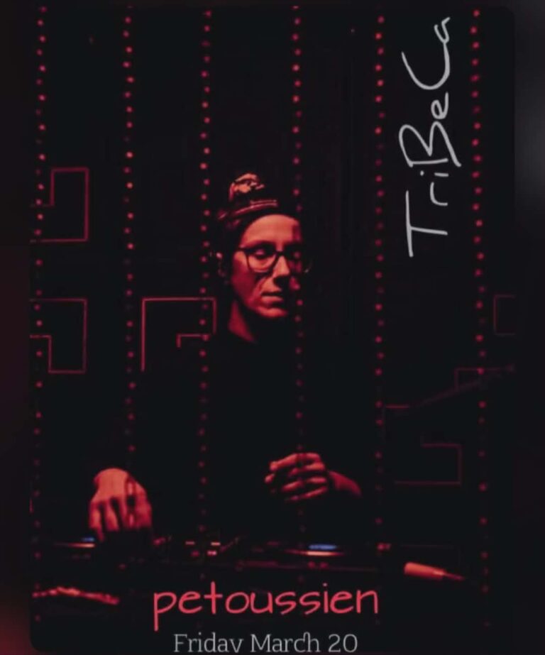 Αφίσα εκδήλωσης στο Tribeca στις 20 Μαρτίου 2026 με την Dj Petoussien.