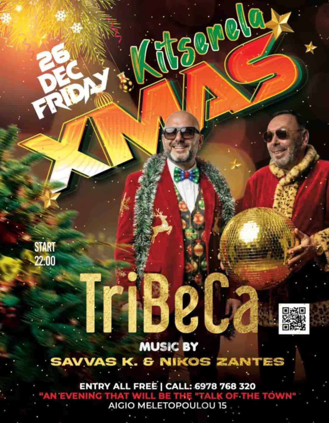 Αφίσα εκδήλωσης από το Tribeca με Kitserela music party, Dj Nikos Zantes & Dj Savvas K. στις 26 Δεκεμβρίου 2025.