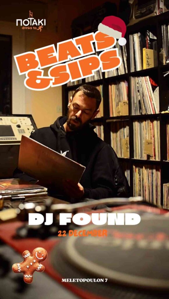 Αφίσα εκδήλωσης με τον Dj Found στο Ποτάκι to go στις 22 Δεκεμβρίου 2025.