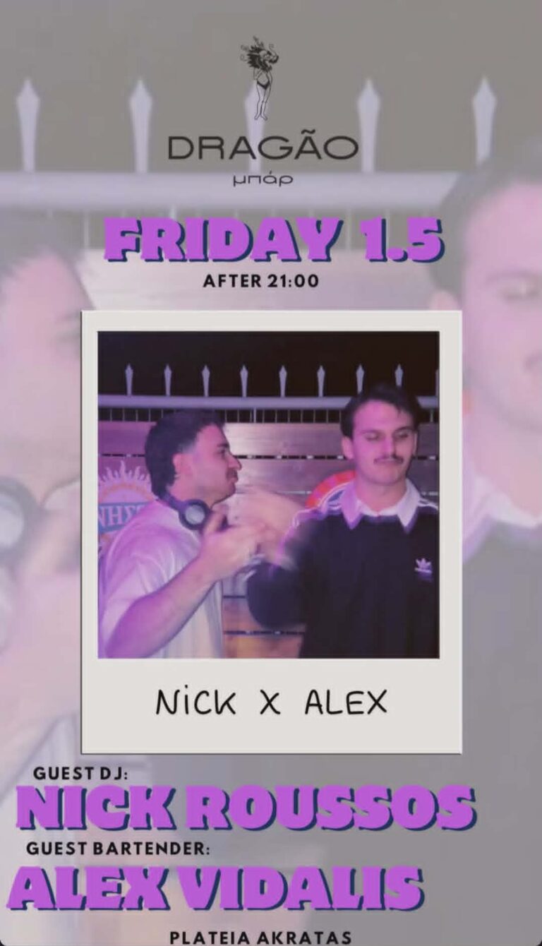 Αφίσα εκδήλωσης με τον Dj Nick Rouso και Bartender ο Mpliagkas στις 8 Απριλίου 2026 και ώρα 21:00 στο Dragao Bar.