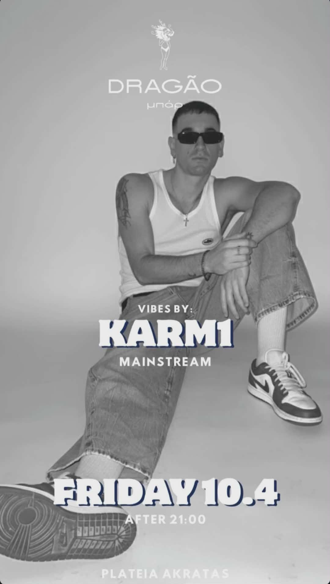 Αφίσα εκδήλωσης στο Dragao Bar στις 10 Απριλίου 2026 και ώρα 21:00 με τον Dj Karm1.