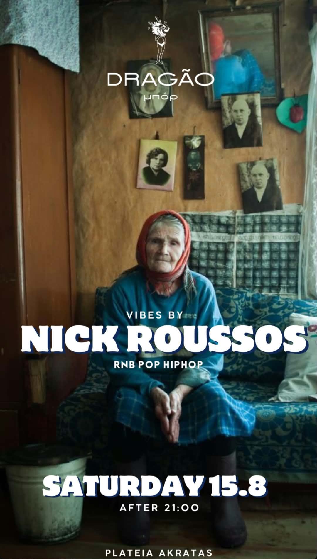 Αφίσα εκδήλωσης με τον Dj Nick Rousso στις 15 Αυγούστου 2026 και ώρα 21:00 στο Dragao Bar.