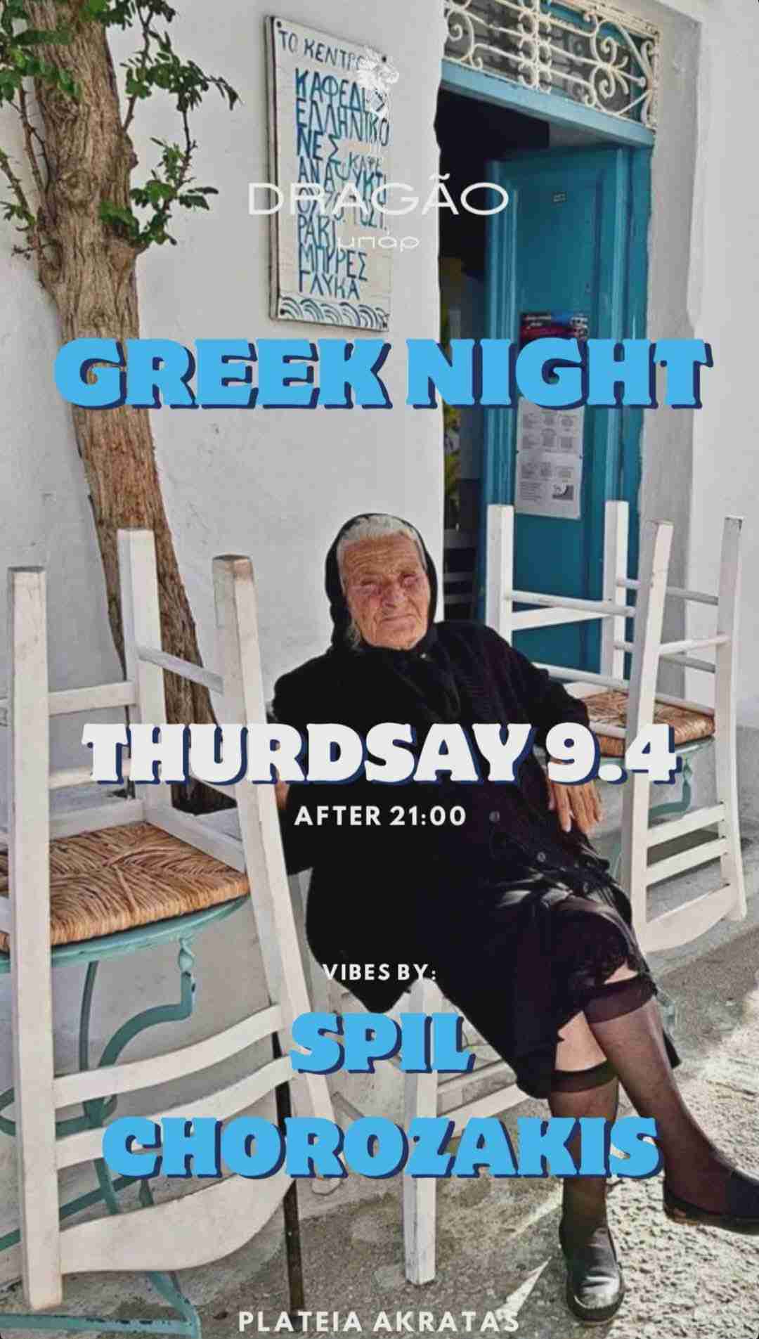 Αφίσα εκδήλωσης στο Dragao Bar με ελληνική βραδιά με τους Djs Spil & Chorozaki από τις 21:00.