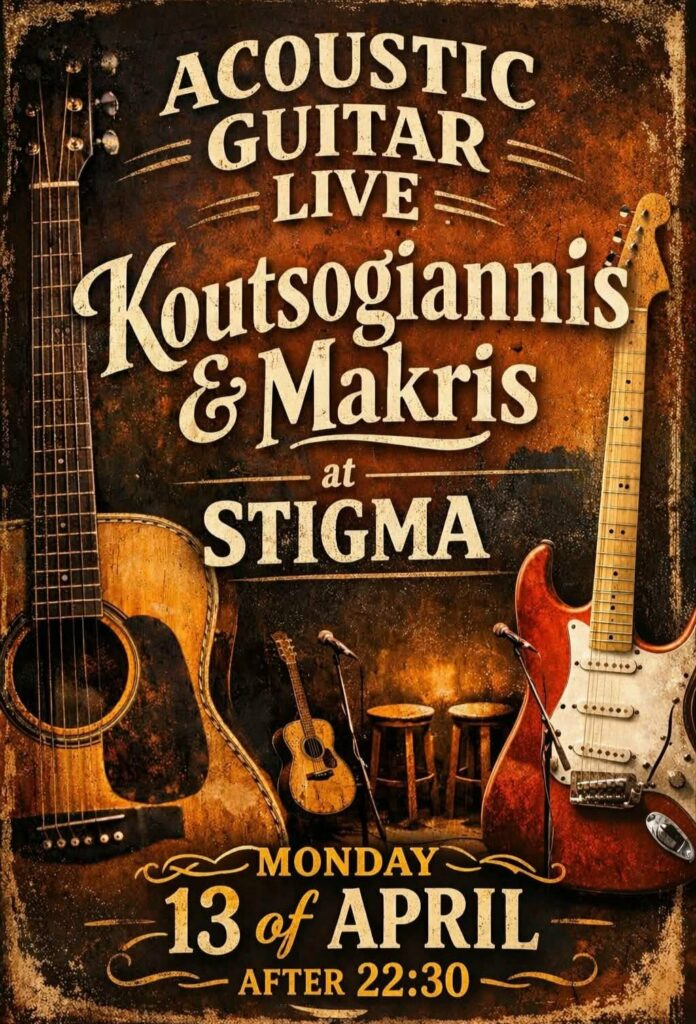Αφίσα εκδήλωσης στο Stigma στις 13 Απριλίου 2026 και ώρα 22:30 με acoustic guitar live με τους Κουτσογιάννη και Μακρή.