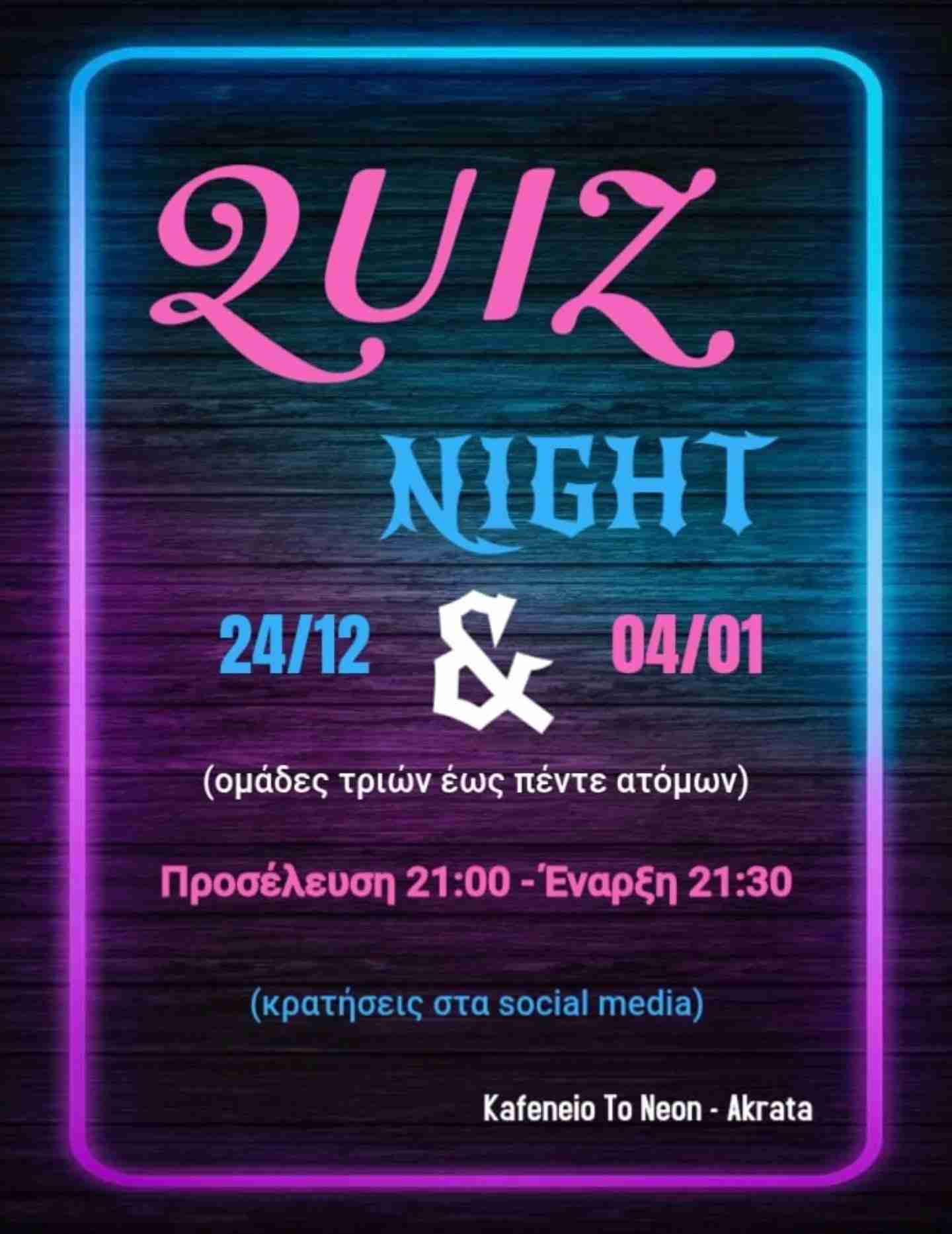 Αφίσα εκδήλωσης από Το Νέον με βραδιά κουίζ στις 24 Δεκεμβρίου και 4 Ιανουαρίου και ώρα 21:00.