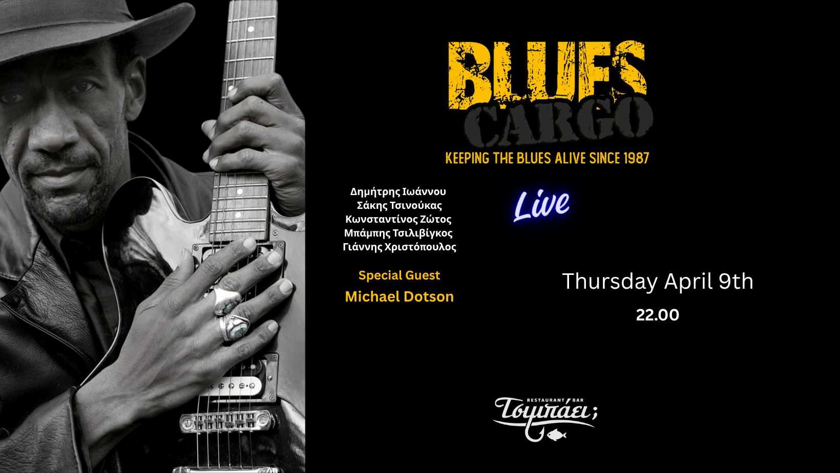Αφίσα εκδήλωσης με τους Blues Cargo και τον Michael Dotson Live στο Τσιμπάει στις 9 Απριλίου 2026 και ώρα 22:00.